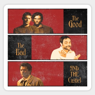 The Good..The Bad..And...The Castiel.. Sticker